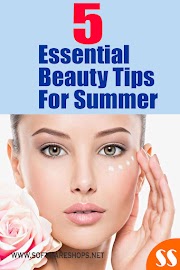 5 Essential Beauty Tips For Summer