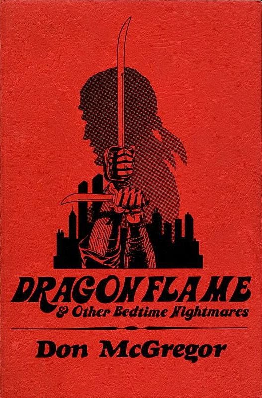 DRAGONFLAME by Don McGregor