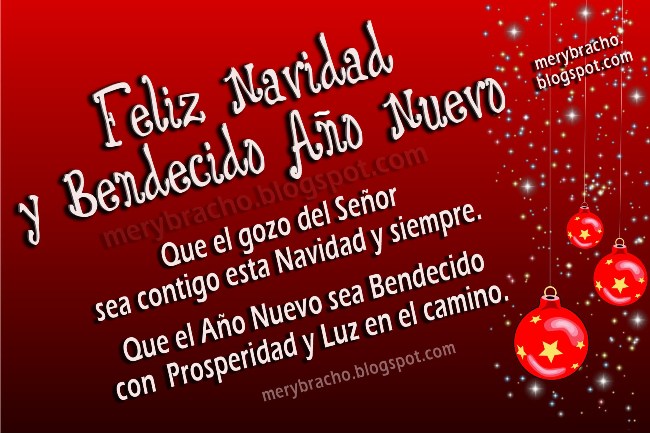 Feliz Navidad y Bendecido Año Nuevo para amigo, amiga. Postales, Imágenes cristianas, tarjetas navideñas cristianas con dedicatoria para compartir con familia, amigos.  Bendiciones en Navidad. Feliz Año Nuevo, para mi estado, muro del facebook, pin, twitter, para enviar por correo.