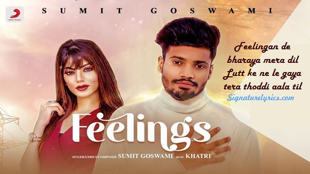 Feelings Lyrics - Sumit Goswami | Haryanvi Song