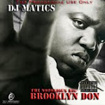 DJ Matics The Notorious BIG, Brooklyn Don Mixtape