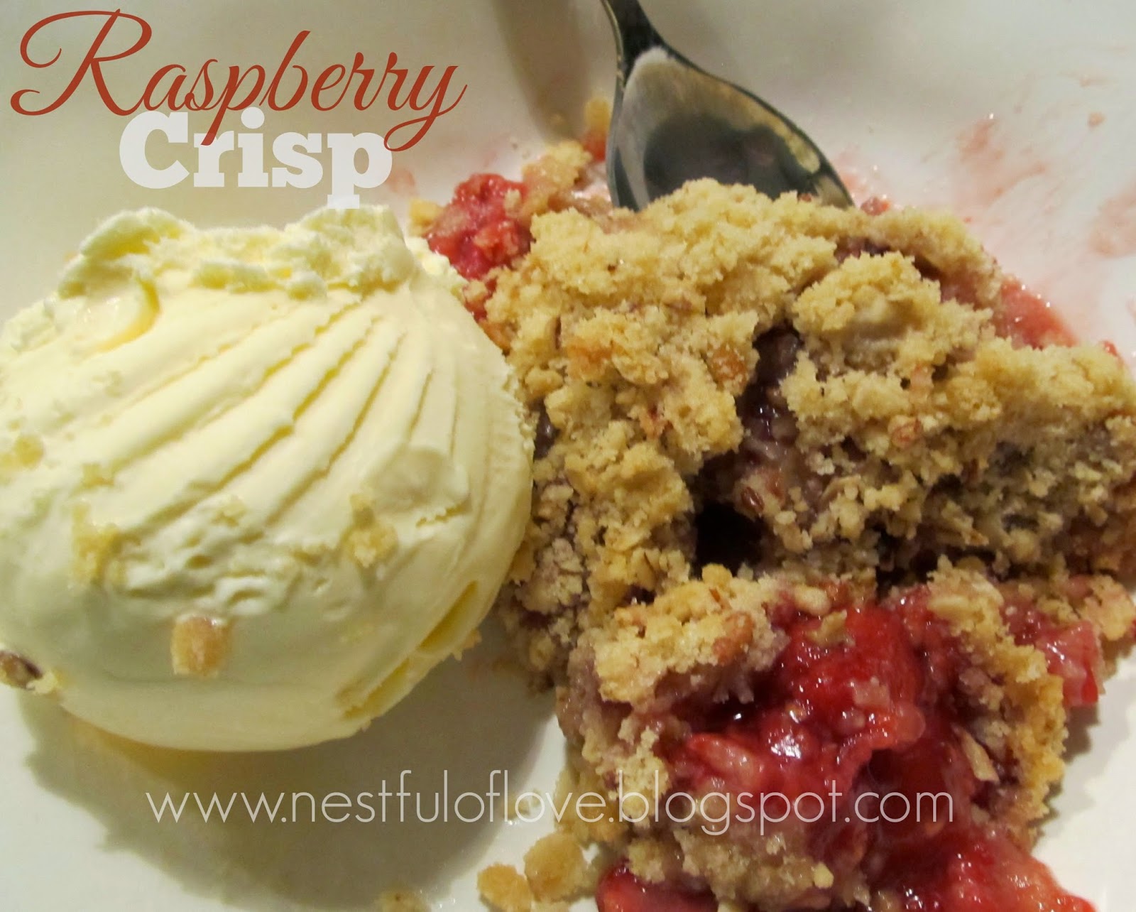 Nestful of love: Raspberry Crisp (The perfect dessert)