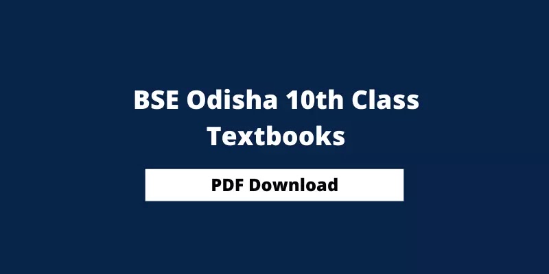 Bse Odisha 10th Class Books 2021 Odisha 10th Books Pdf Download Studyinsta