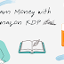 Earn Money With Amazon KDP