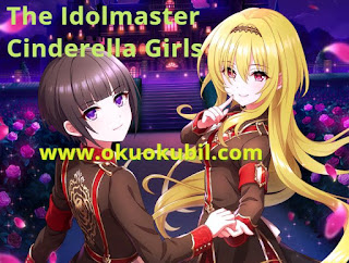 The Idolmaster Cinderella Girls v5.7.1 Külkedisi Yıldız Işığı Hileli Mod Apk İndir