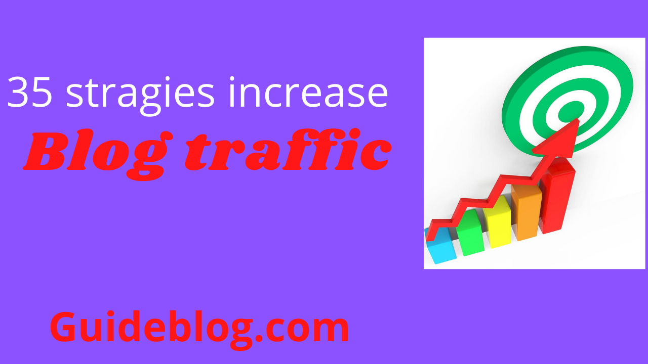 35 strategies to increase website traffic instant (2020) 2 increase blog traffic