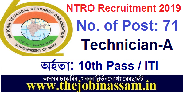 NTRO Recruitment 2019: 71 Technician-A Level Posts of Matric Pass