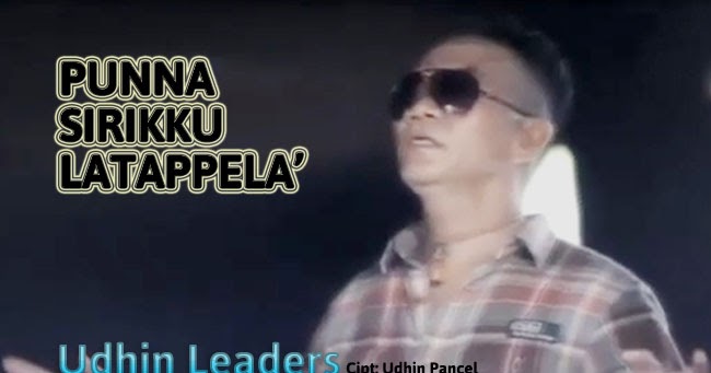 Lagu Daerah Punna Sirikku Latappela Udhin Leaders Ian Konjo