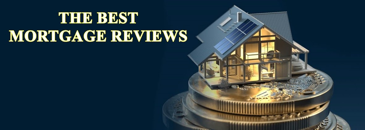 THE BEST MORTGAGE REVIEWS
