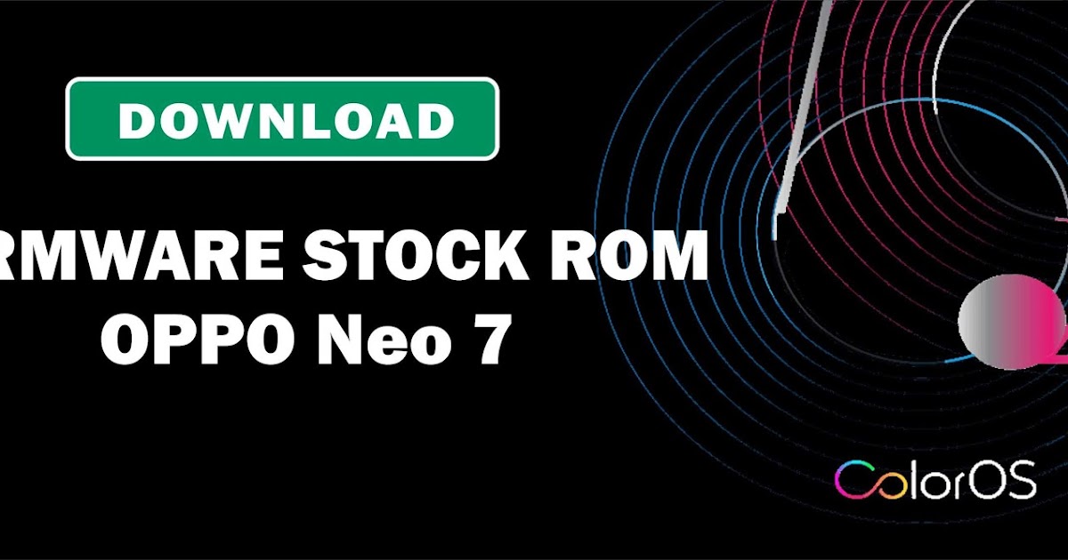 Download Firmware Stock Rom Oppo Neo 7 A33w Repairs Ponsel Download Firmware Stock Rom Oppo Neo 7 A33w Repairs Ponsel