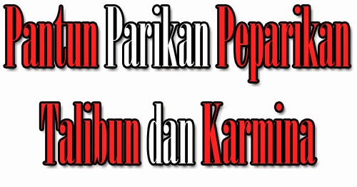 Perbedaan Pantun Karmina Talibun dan Pengertiannya  Webmuara