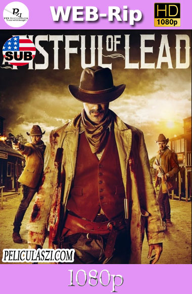 A Fistful of Lead (2018) HD WEB-Rip 1080p SUBTITULADA