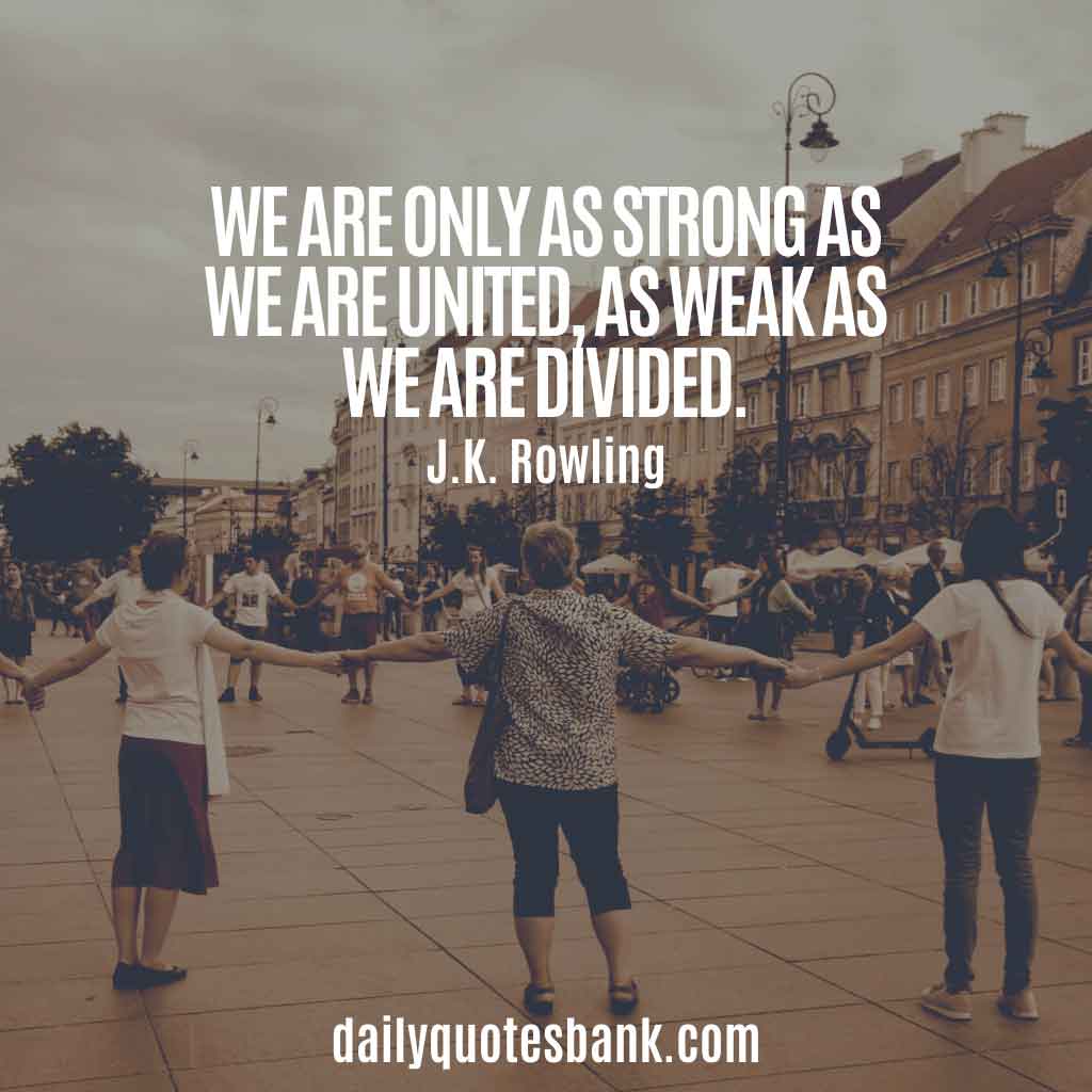 122 Inspirational Quotes About Unity In Diversity Strength