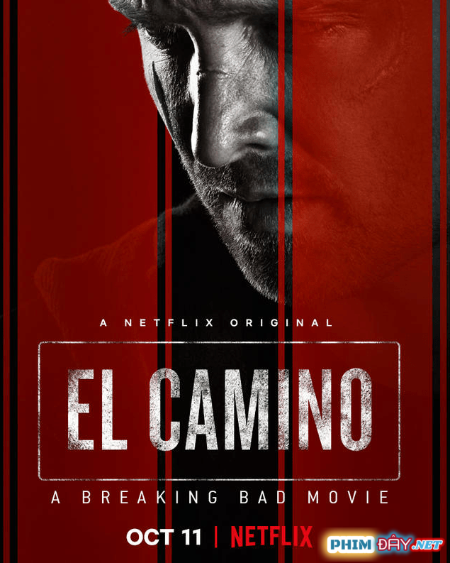 El Camino: Tập Làm Người Xấu Movie - El Camino: A Breaking Bad Movie (2019)