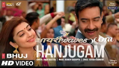 Hanjugam-songs Lyrics-Jubin-Nautiyal-Bhuj-The-Pride-Of-India