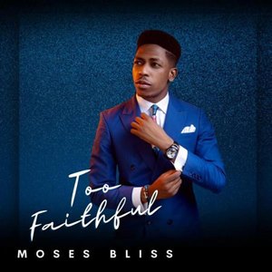 Moses Bliss Lyrics Spotlight
