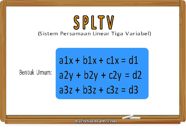 Yang merupakan bentuk persamaan linear tiga variabel adalah