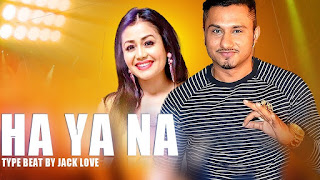 Ha Ya Na – Beat – Jack Love Punjabi Video Download Ha Ya Na – Beat – Jack Love Punjabi Video Download