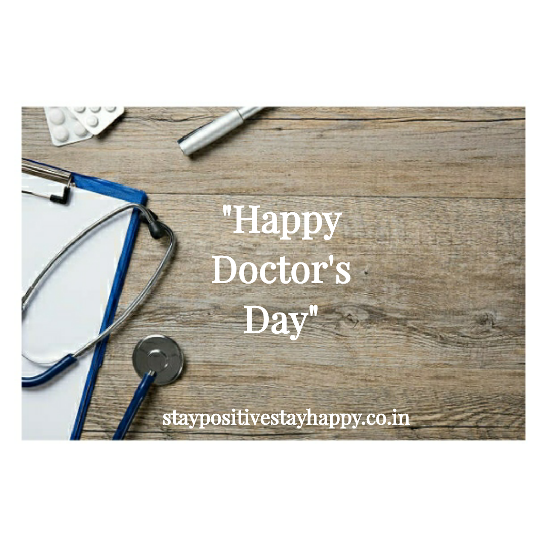 Good Wishes for DOCTOR'S/ Doctor's Day Quotes
