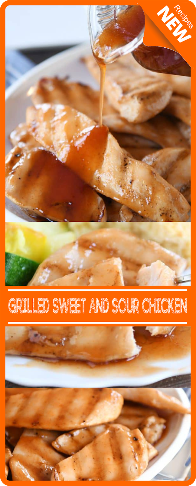 GRILLED SWEET AND SOUR CHICKEN Think food