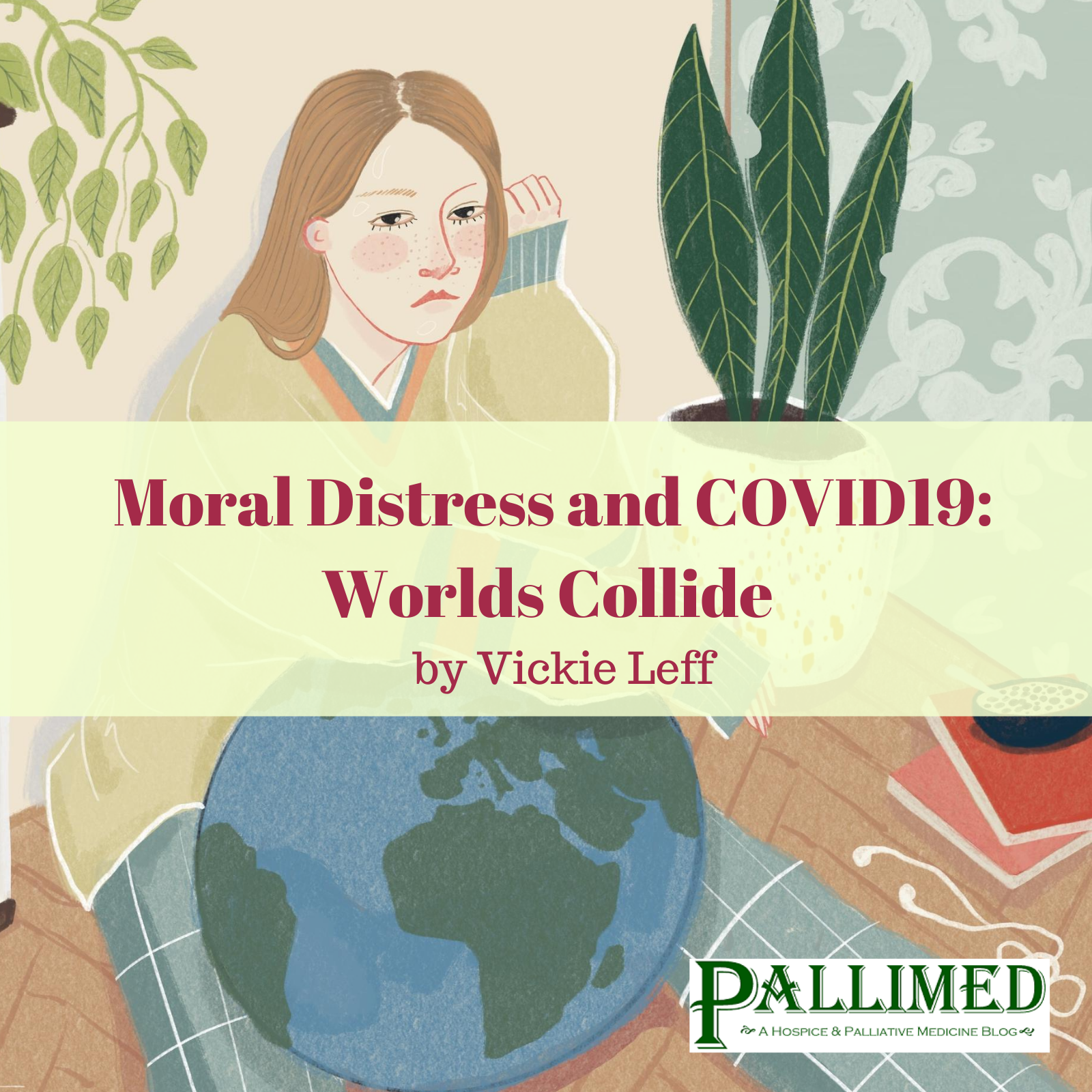 Moral Distress and COVID19 Worlds Collide Pallimed