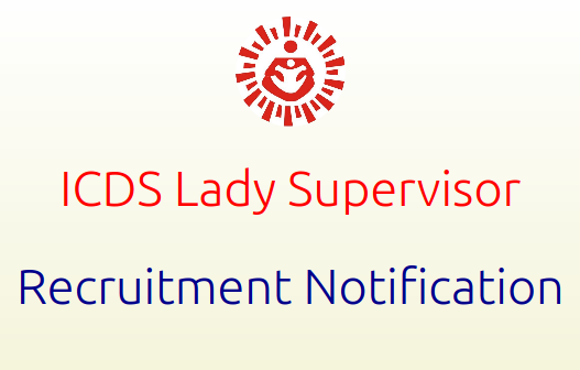 ICDS Kutch, Gujarat Anganwadi Supervisor Recruitment