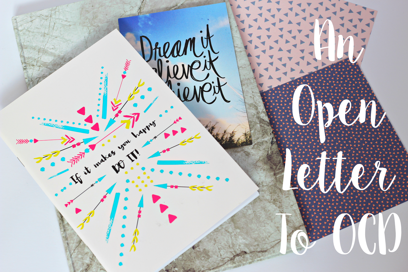 An Open Letter To OCD mental health mental wellbeing anxiety depression UK lifestyle blogger