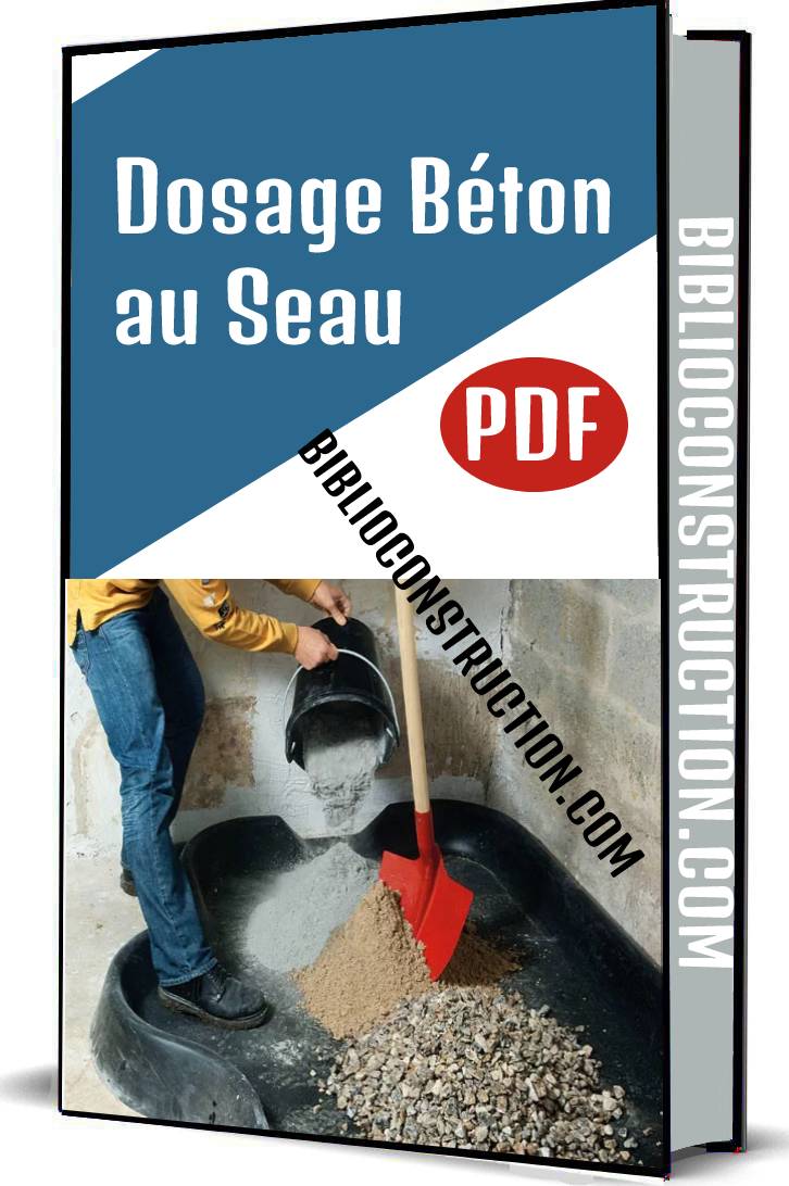Dosage béton au seau pdf Livre BTP Dosage béton au seau pdf Livre BTP