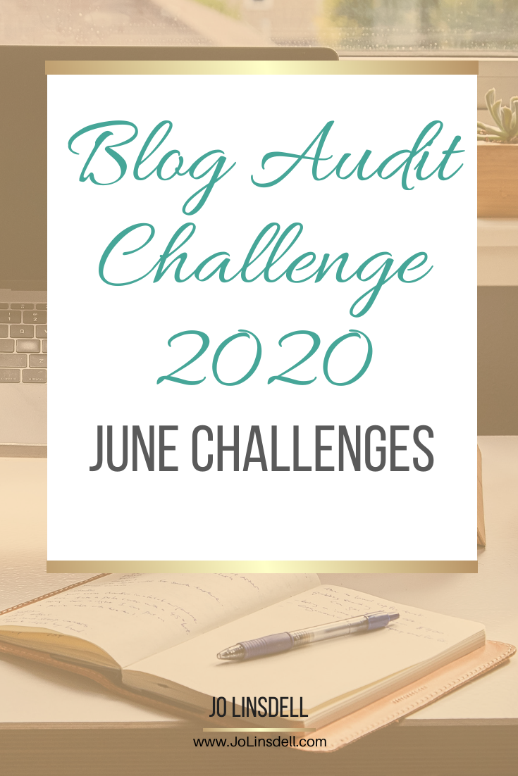 Blog Audit Challenge 2020: June Challenges #BlogAuditChallenge2020 #Blogging #Bloggers
