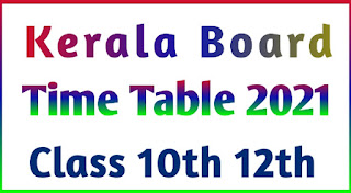 Kerala  board Exam time table 12th 2021,