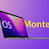 Ciri-ciri Baru macOS Monterey dan Peranti Penyokong