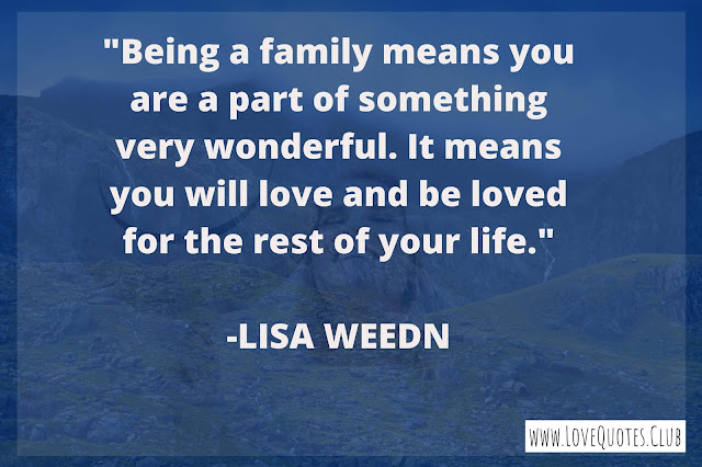 inspirational quotes for family love inspirational quotes for family love