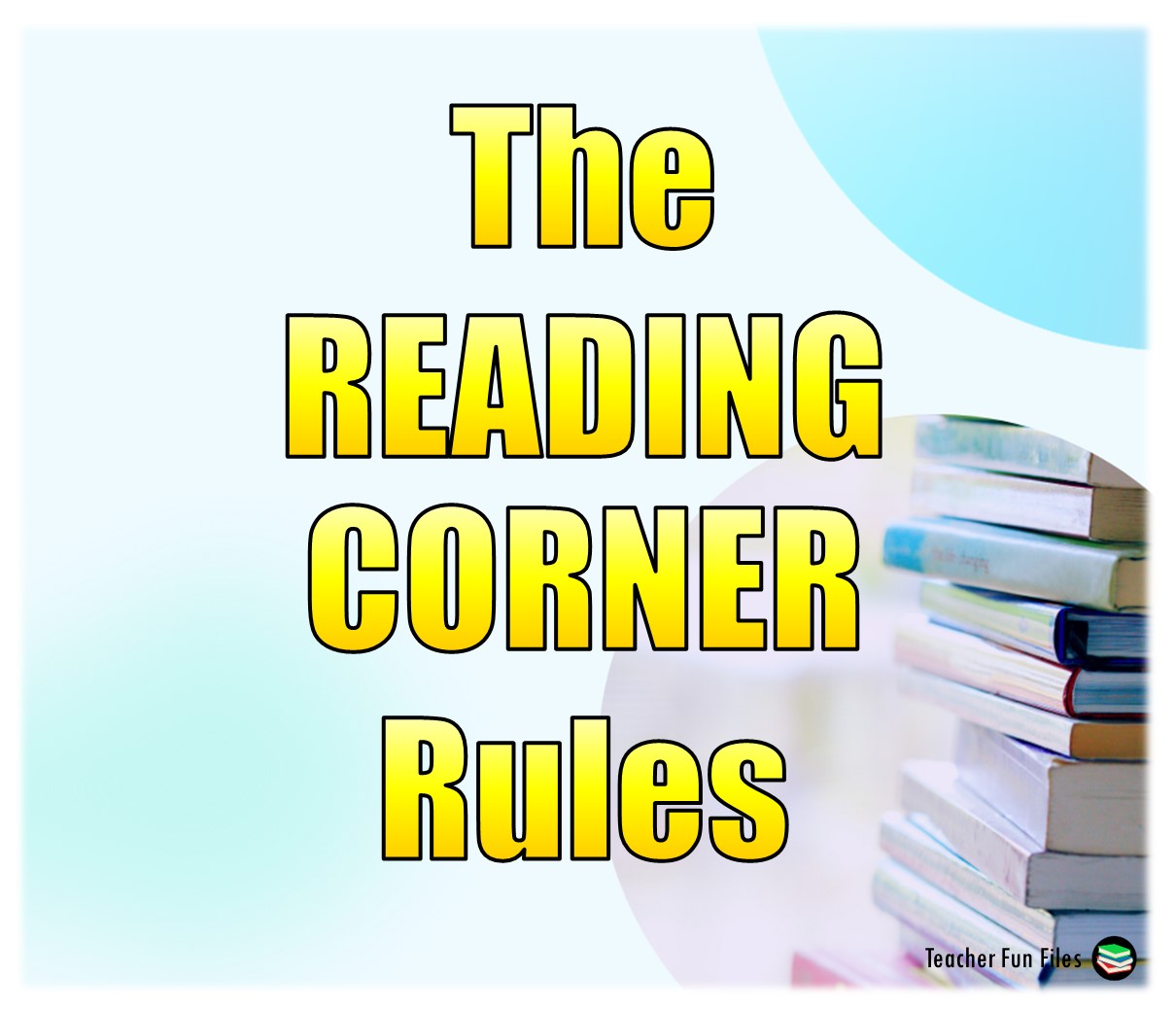 Teacher Fun Files Reading Corner Rules Posters