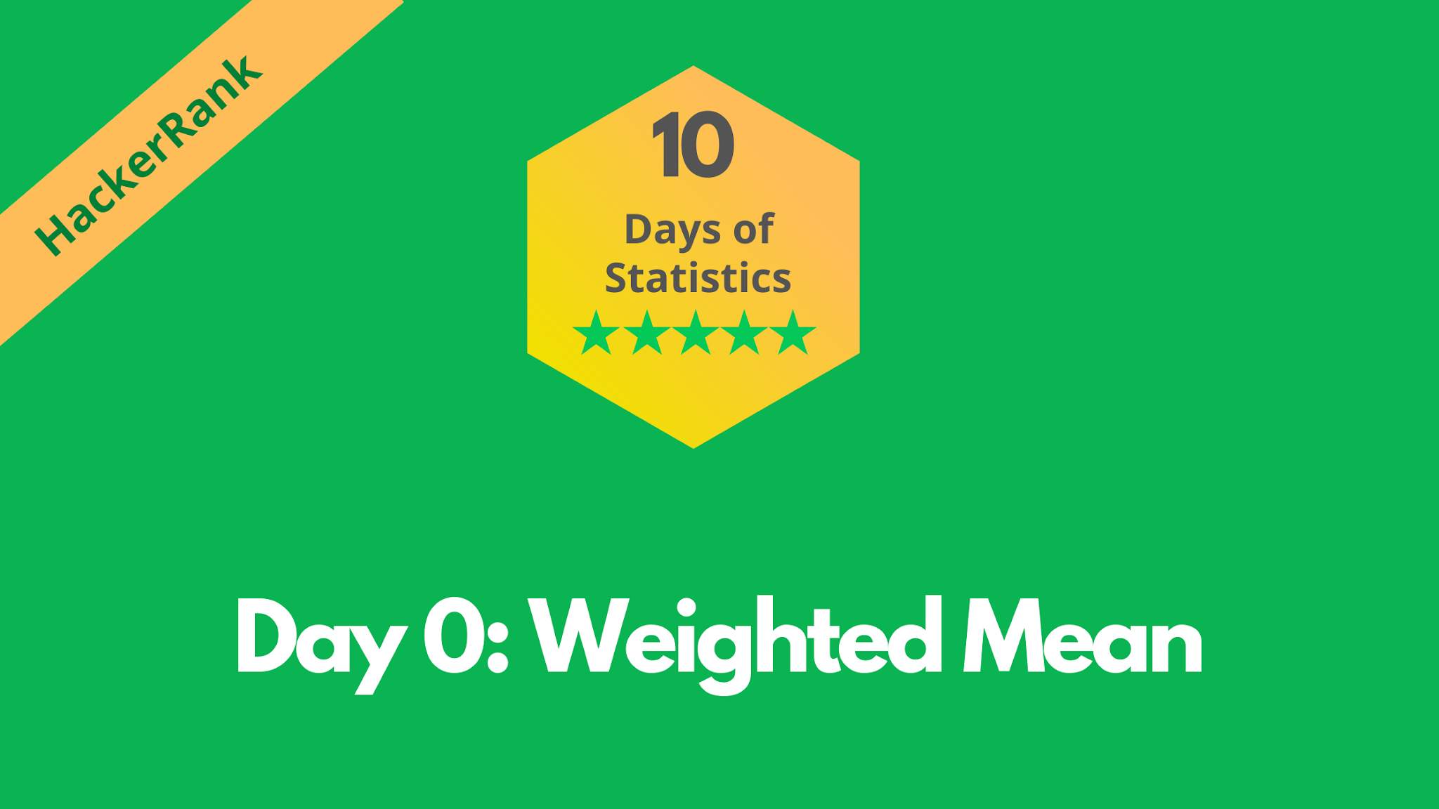 HackerRank Day 0 Weighted Mean 10 Days of Statistics solution