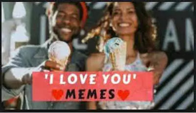 I Love You Meme