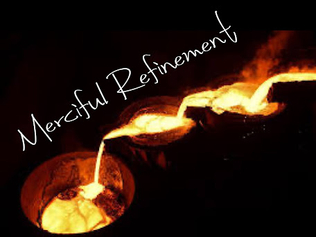 Merciful Refinement