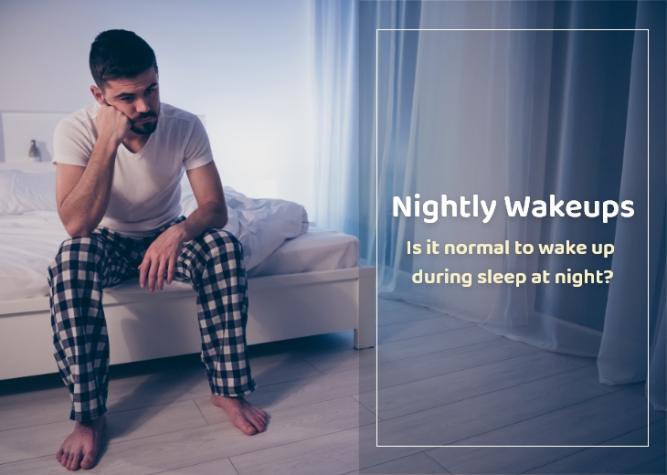 Nightly Wakeups Is it normal to wake up during sleep at night? Wellness.life