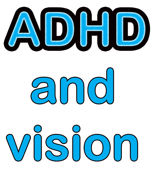 adhd and vision disorders