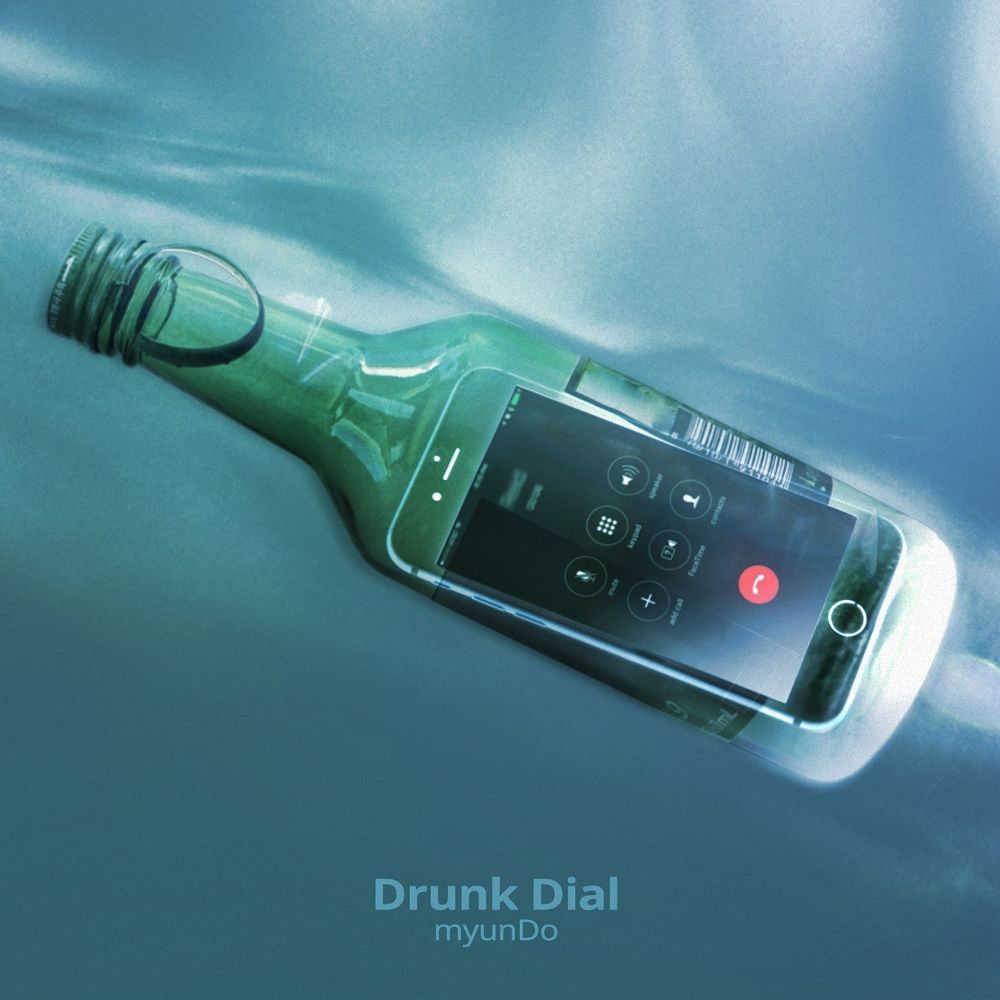 myunDo – Drunk Dial – Single