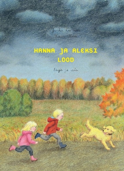 Hanna ja Aleksi lood. Sügis ja talv