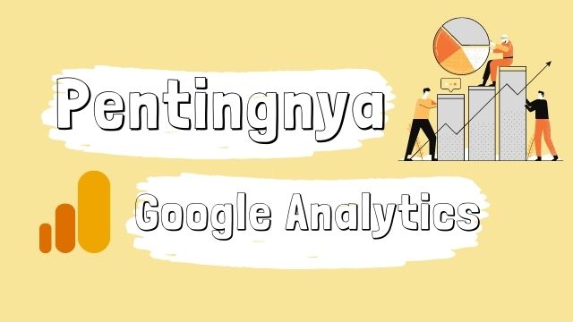 Pentingnya-Google-Analytics