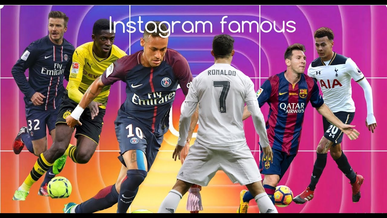 Top 5 Most Followed Footballers on Instagram in 2020 Byte Soccer
