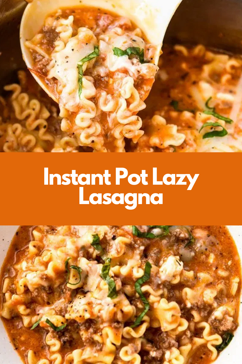 Instant Pot Lazy Lasagna