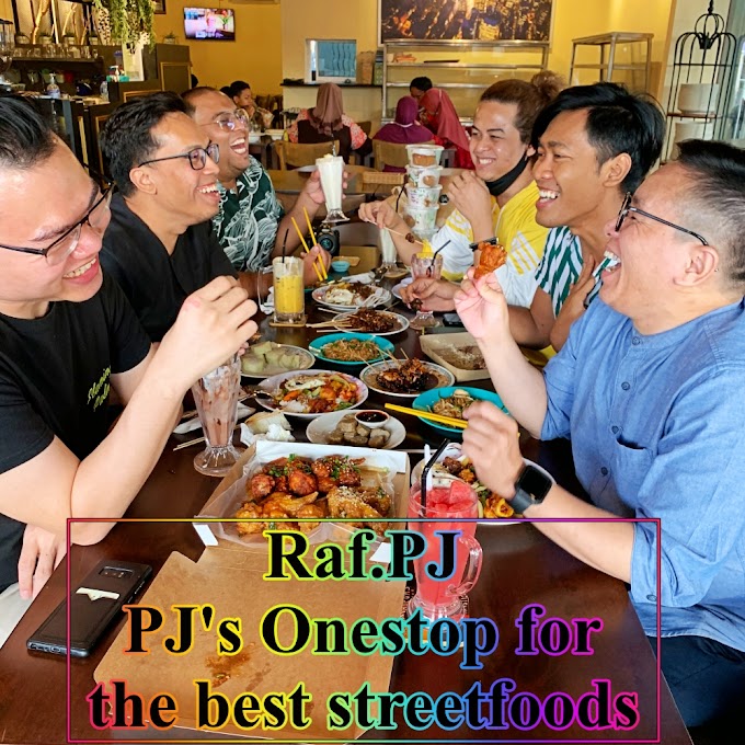 Raf.PJ: Petaling Jaya's One Stop for the best street-foods