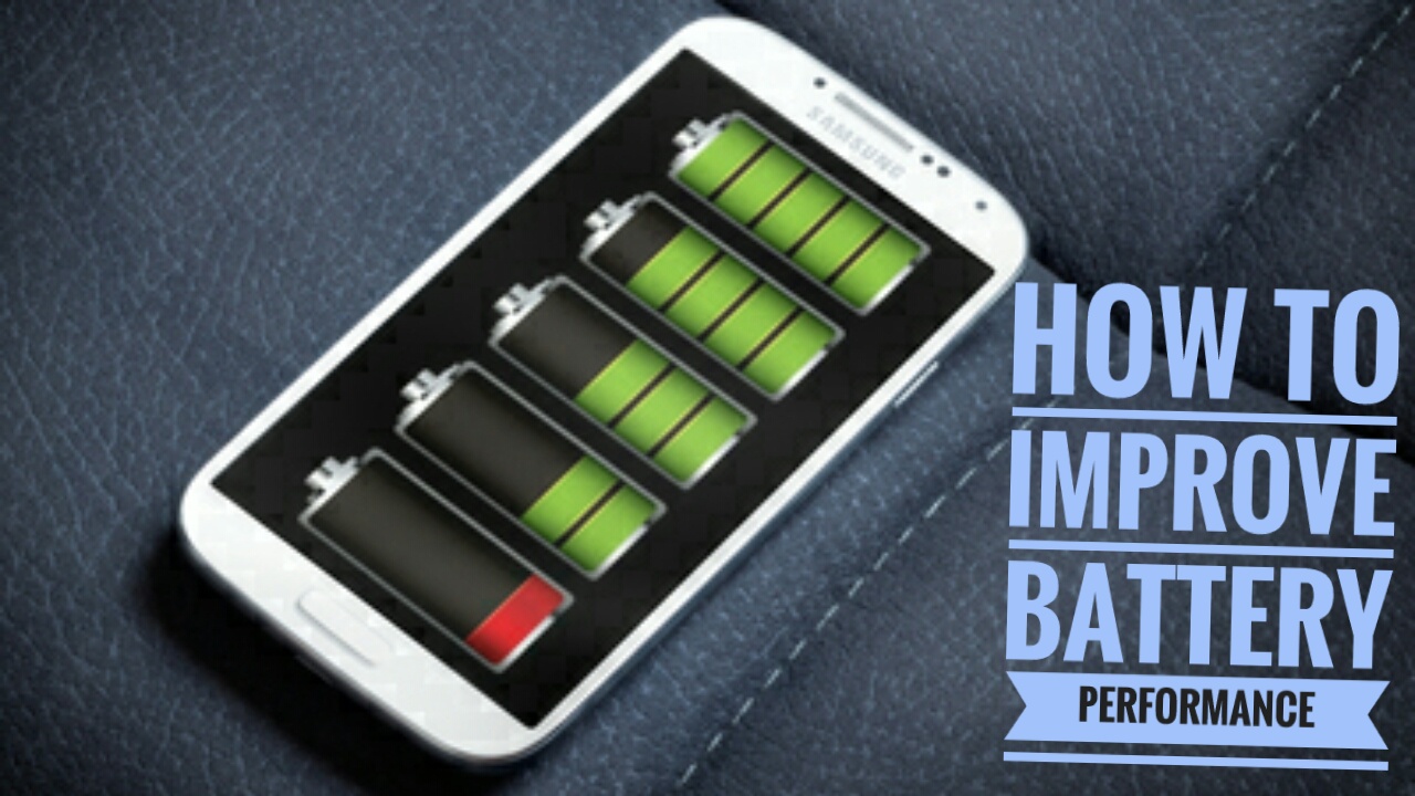 10 Way To Improve Your Phone's Phone's Battery Life And Enhance It's Day-To-Day Performance In 2018 10 Ways To Enhance Your Phone's Battery Performance