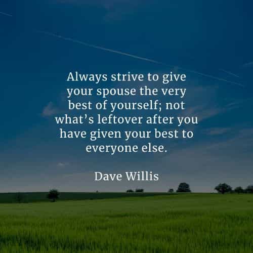 Marriage quotes that'll inspire you and touch your heart Marriage quotes that'll inspire you and touch your heart