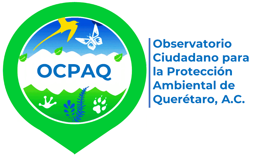 Observatorio Ciudadano para la Protección Ambiental de Querétaro, A.C.