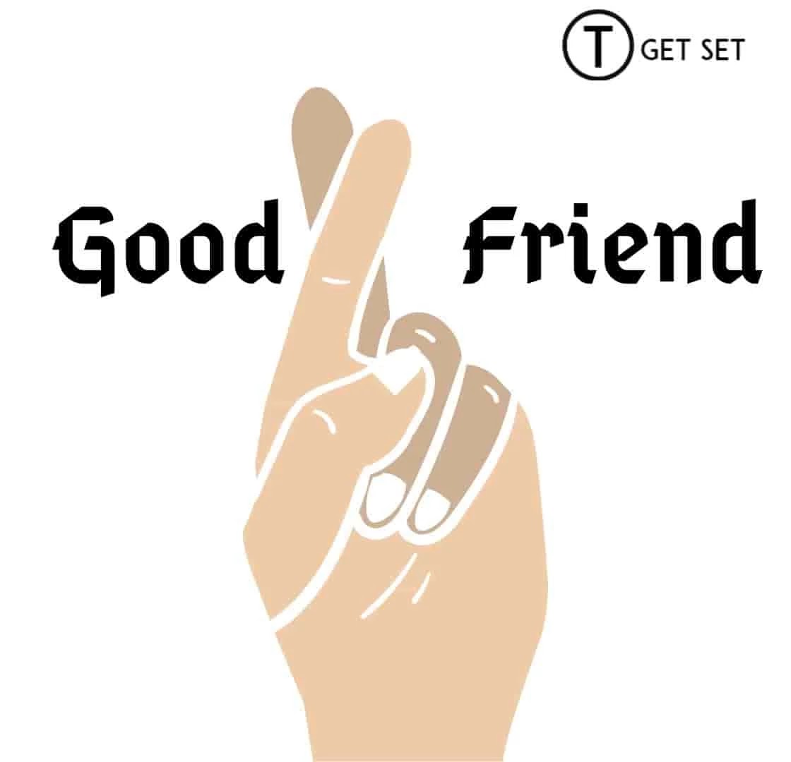 good friends promising good-friends-promising
