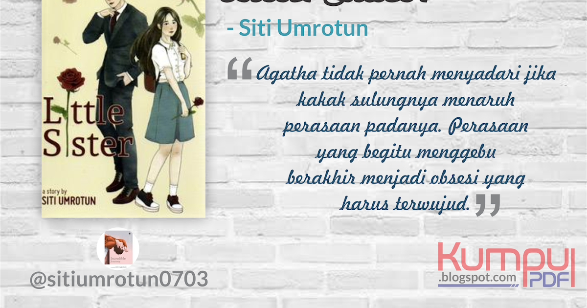Download Novel Little Sister By Siti Umrotun Pdf