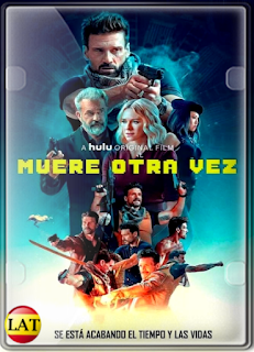 Muere Otra Vez (2021) DVDRIP LATINO